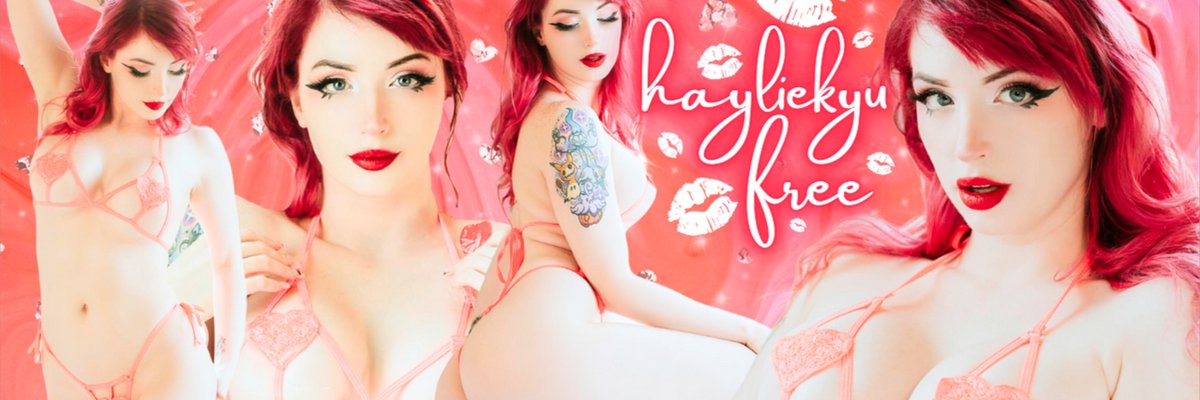 💋Hayliekyu FREE💋 cover