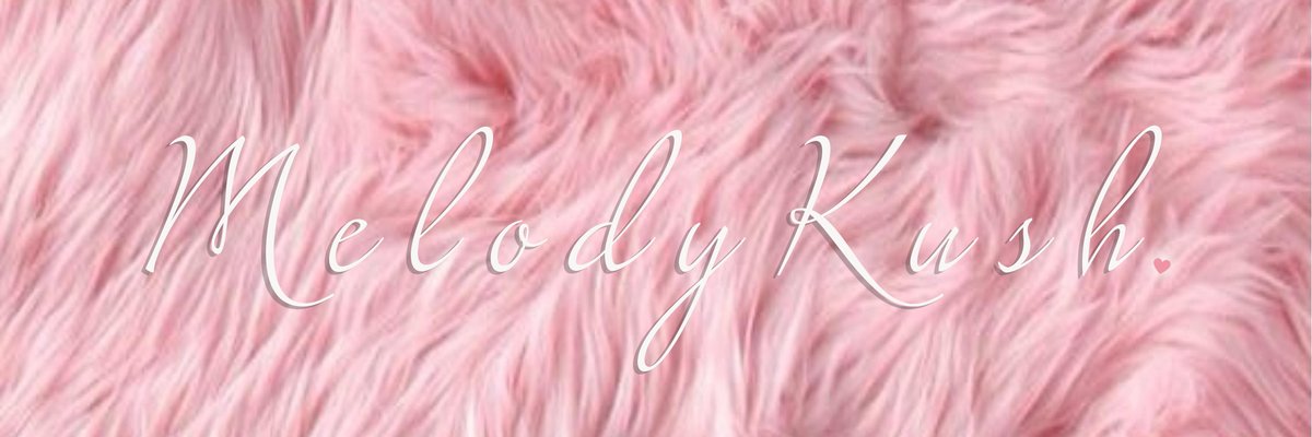 🌸Mel Kush🌸 *free* cover