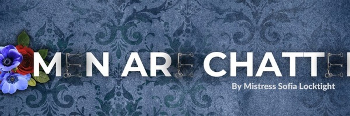 🟢🔒Chastity🔐Keyholding🗝️MenAreChattel.com cover