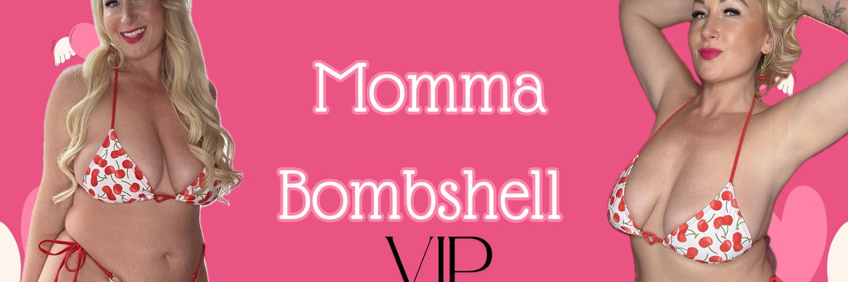 Momma Blonde Bombshell -VIP cover