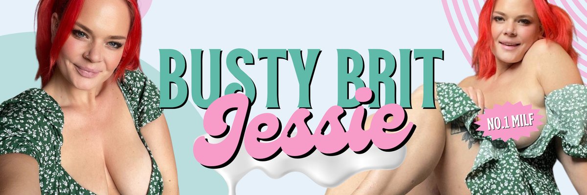BUSTY BRIT JESSIE 💕 cover