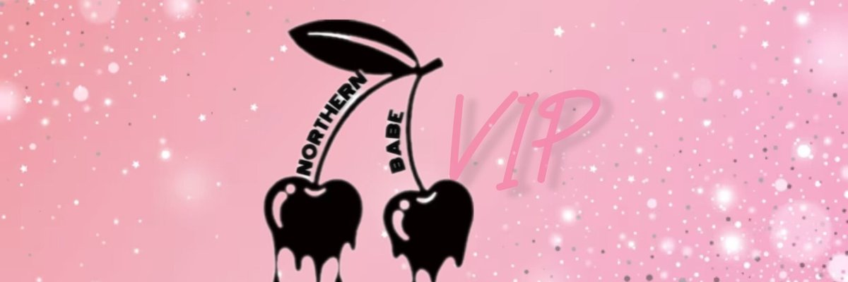 🎀✨Northern Babe VIP✨🎀 cover