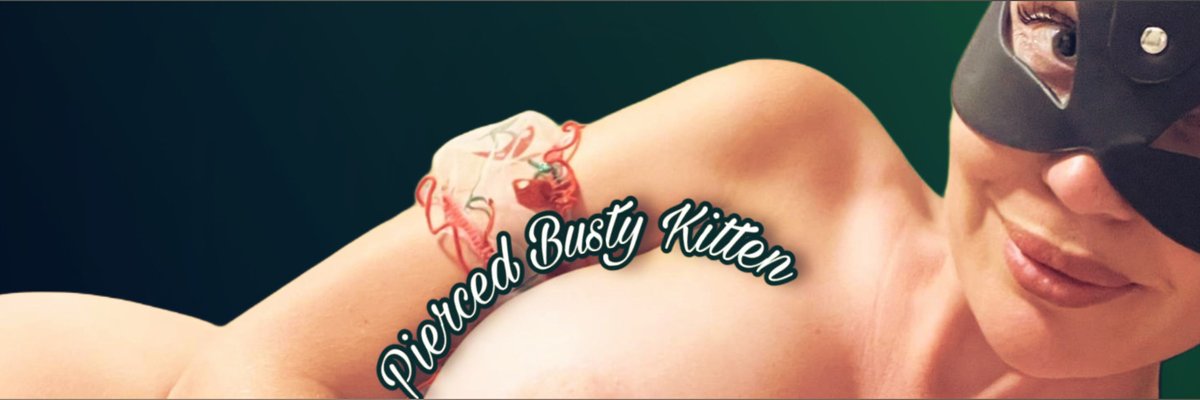 Pierced Busty Kitten šš¼āāļøš cover