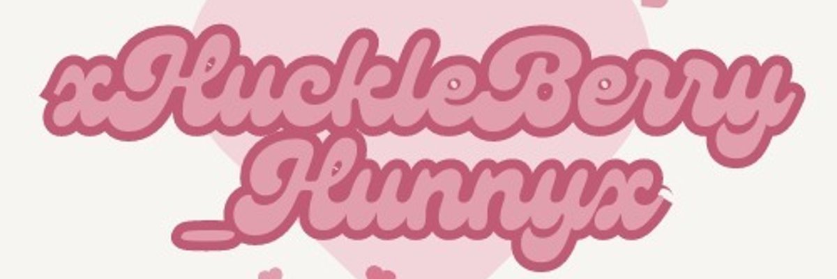 xHuckleBerry_Hunnyx cover